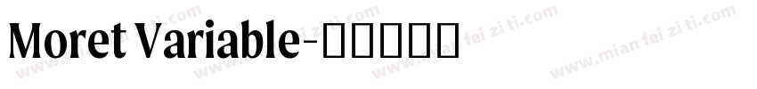 Moret Variable字体转换